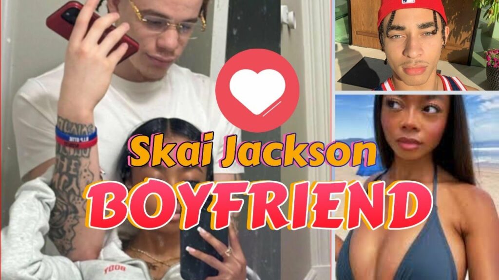 full video of skai jackson boyfr