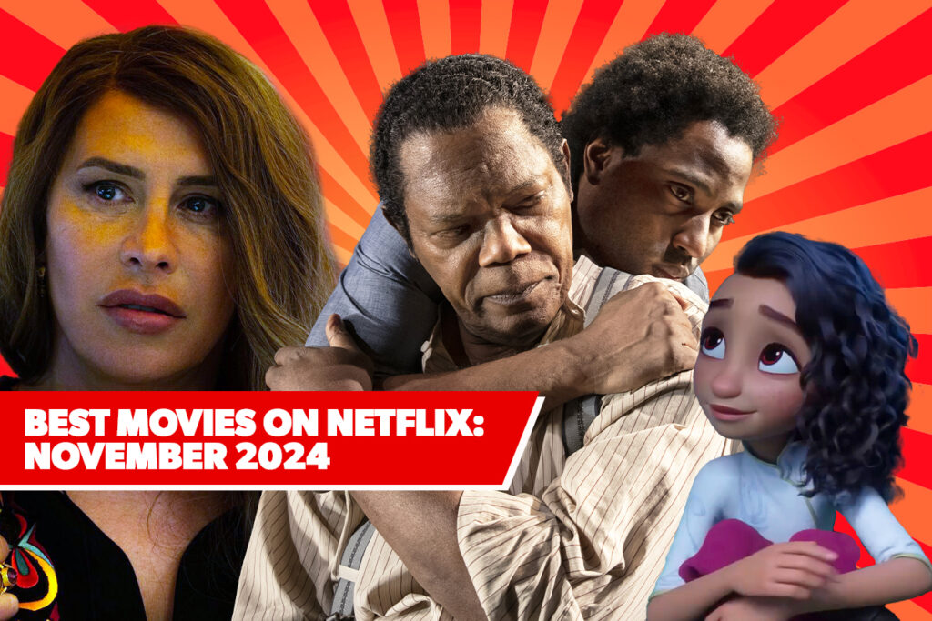 11 Best New Movies on Netflix NOV 2024 FOJrKX