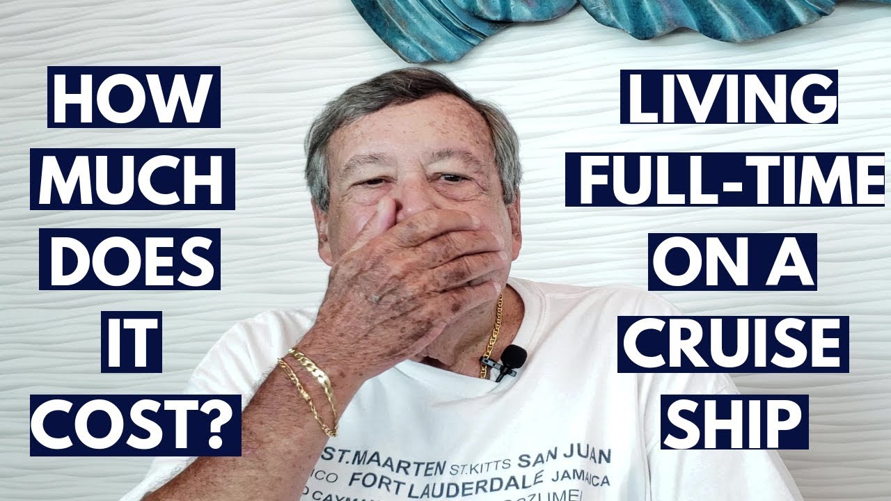 man who has lived on cruise ship
